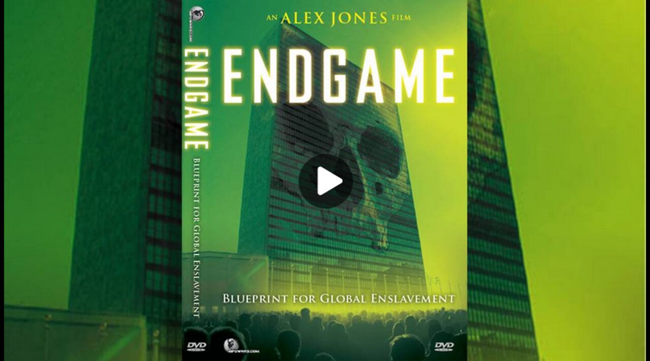 Endgame: Blueprint for Global Enslavement - Full Documentary