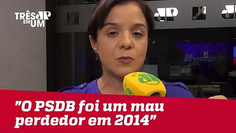 Vera Magalhães: "O PSDB foi um mau perdedor em 2014"