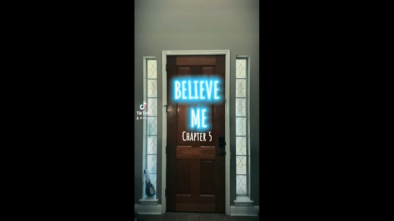 Believe Me, Ch. 5 A Sci-Fi adventure of John