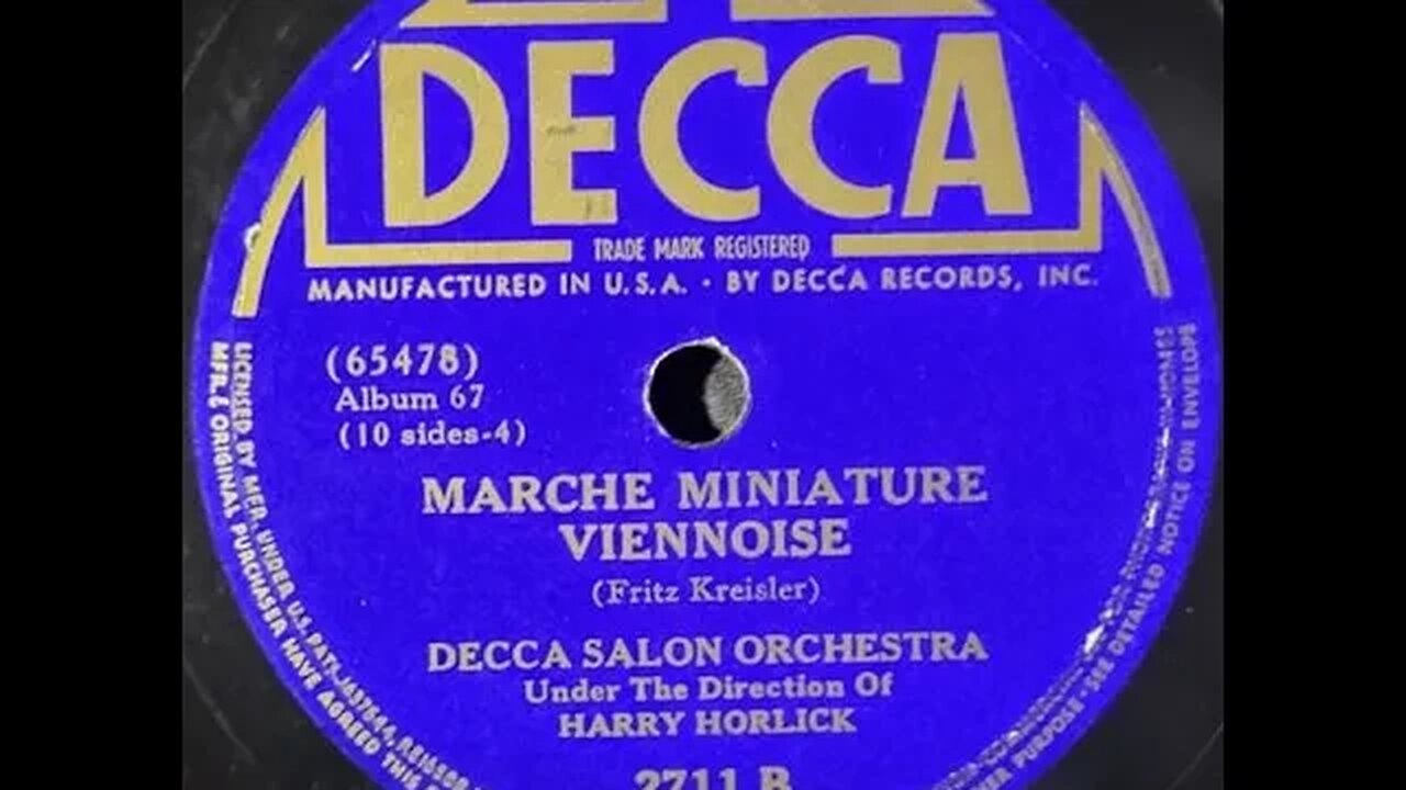 Decca Salon Orchestra, Fritz Kreisler - Marche Miniature Viennois