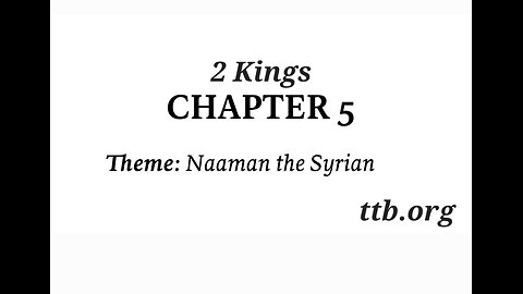 2 Kings Chapter 5 (Bible Study)