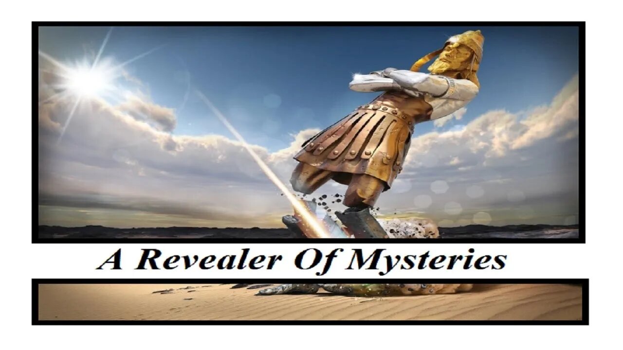 A Revealer Of Mysteries