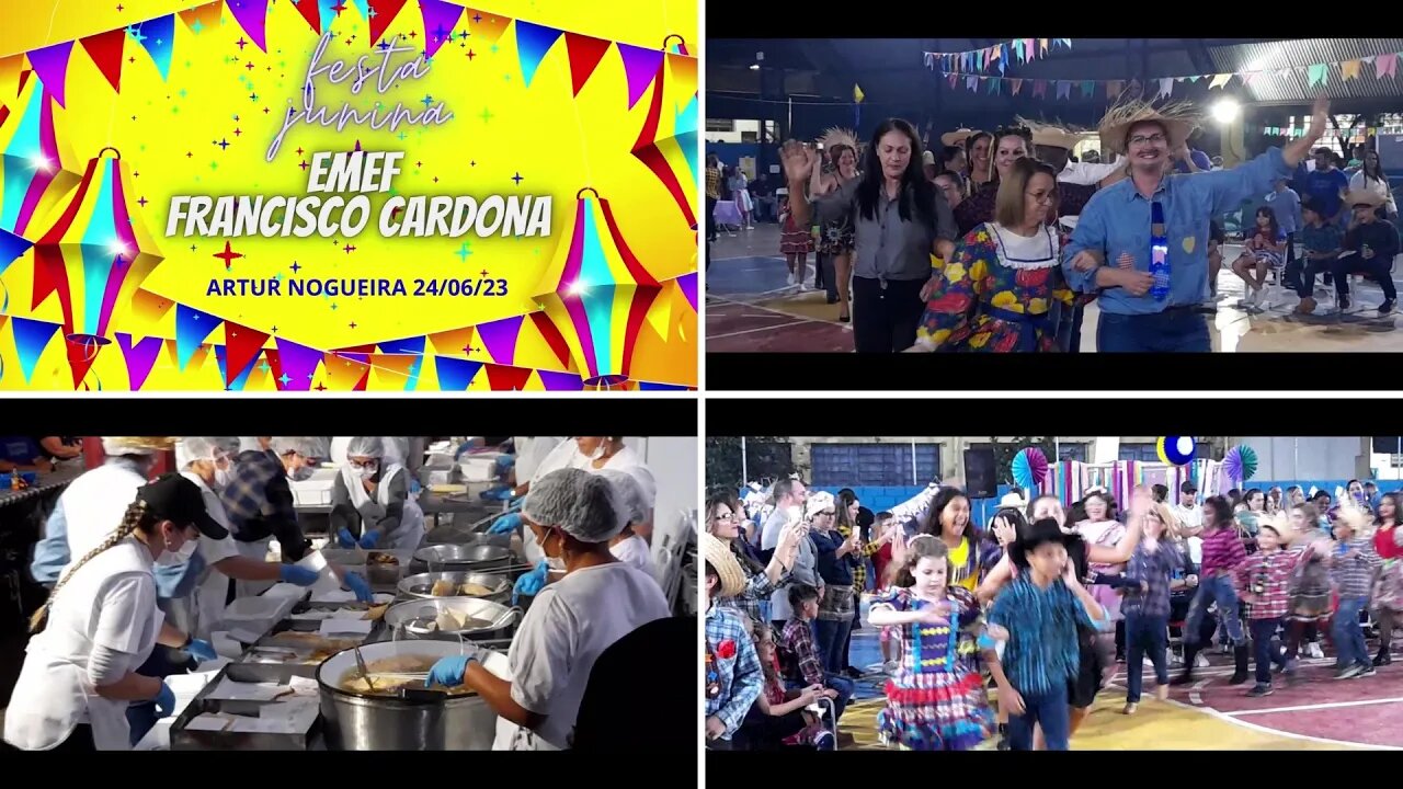 FESTA JUNINA - EMEF FRANCISCO CARDONA 2023 ARTUR NOGUEIRA