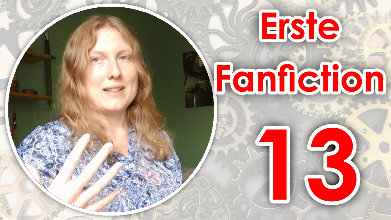 Ich lese meine erste Fanfiction - Teil 13 von 13 | Reupload