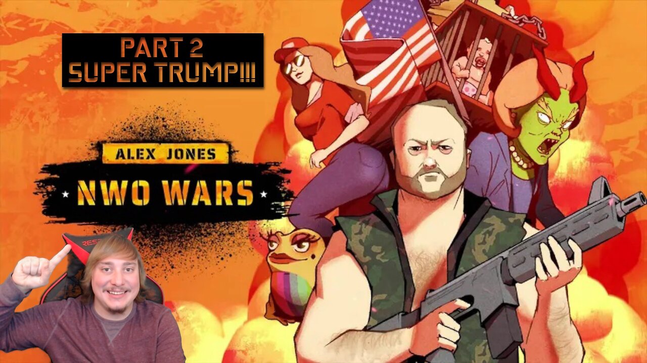 Super Trump!!! (Alex Jones NWO Wars part 2)