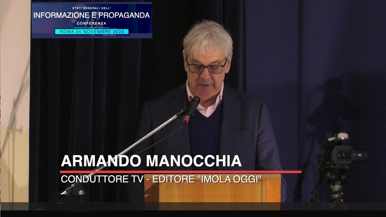 Conferenza Informazione e Propaganda, discorso di apertura di Armando Manocchia