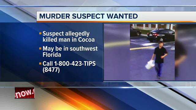 Police: Cocoa murder suspect may be in Southwest Florida