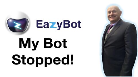 EazyBot | my bot stopped