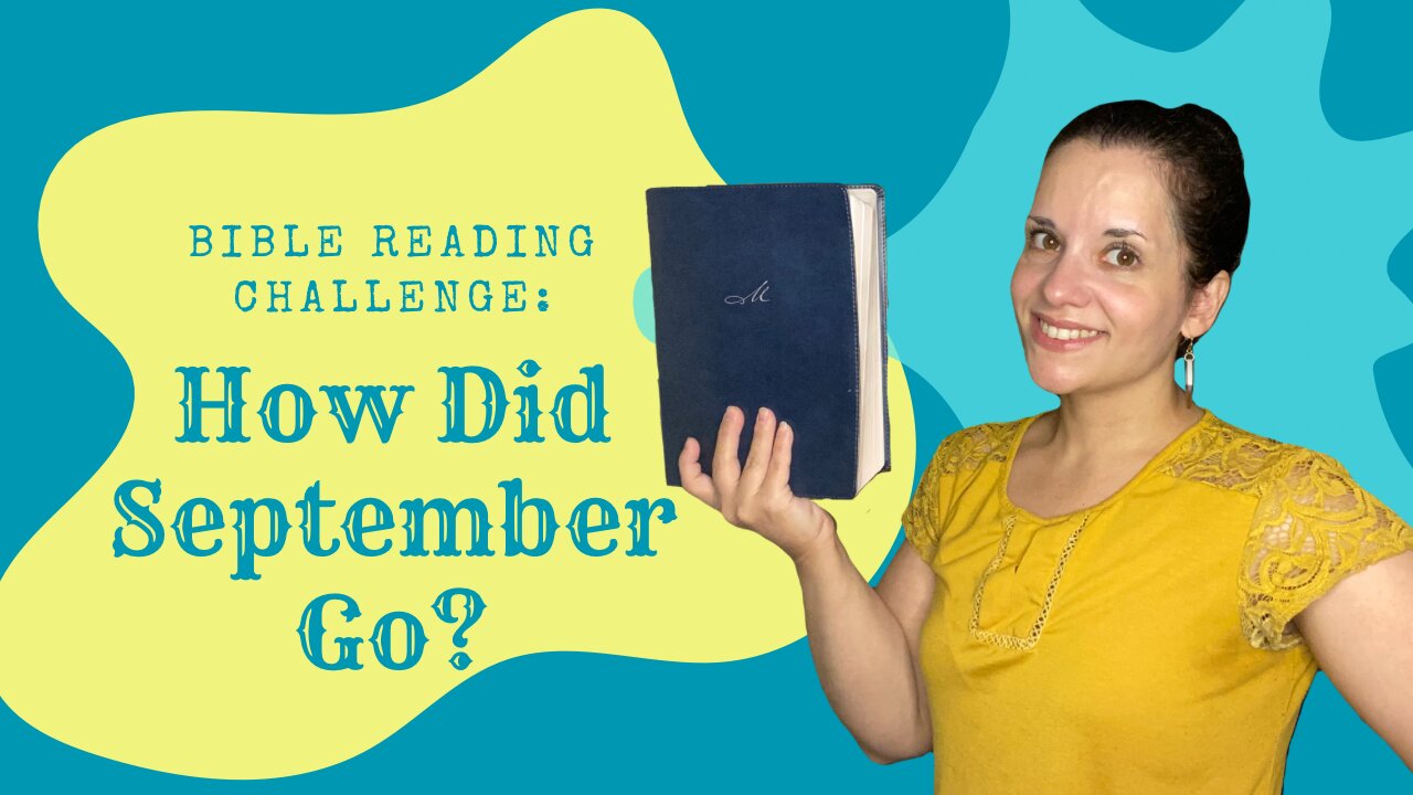 Bible Reading Challenge: How did September go?