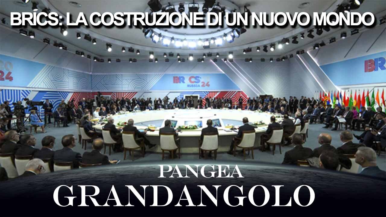 BRICS: la costruzione di un nuovo Mondo - 20241025 - Pangea Grandangolo