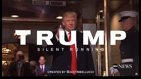 President Trump Silent Running