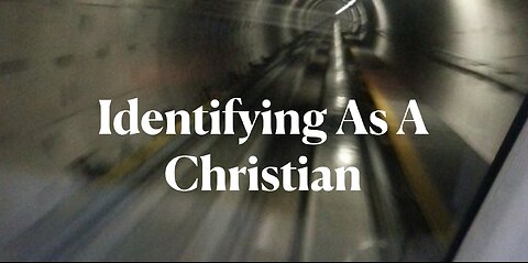 Identifying As A Christian