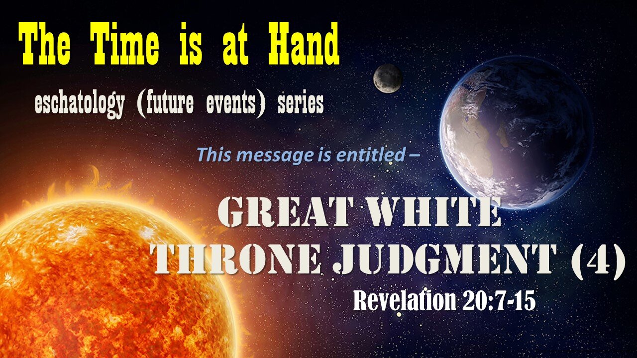 Pastor Dave Hansen The Great White Throne Judgment Pt 4