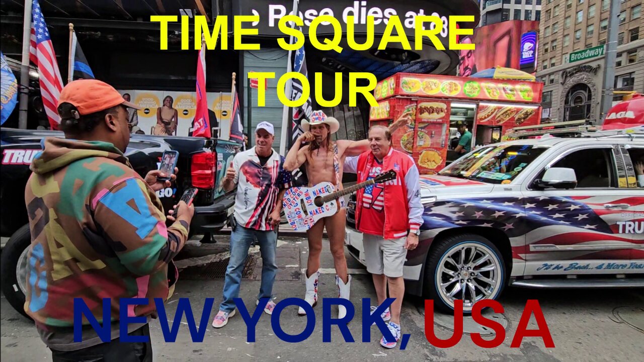 A Full Walk Around Time Square-Uncut Video Tour: Featuring Naked CowBoy and More Sights