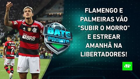 Flamengo e Palmeiras MUDAM FOCO e SE PREPARAM para ESTREIA na Libertadores! | BATE PRONTO – 04/04/23