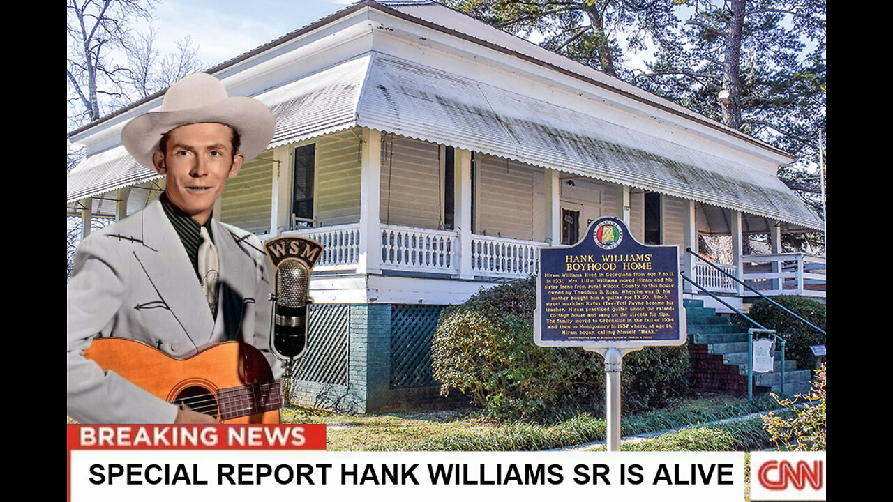 CNN Special Report: Hanks Williams Sr. Is Alive!