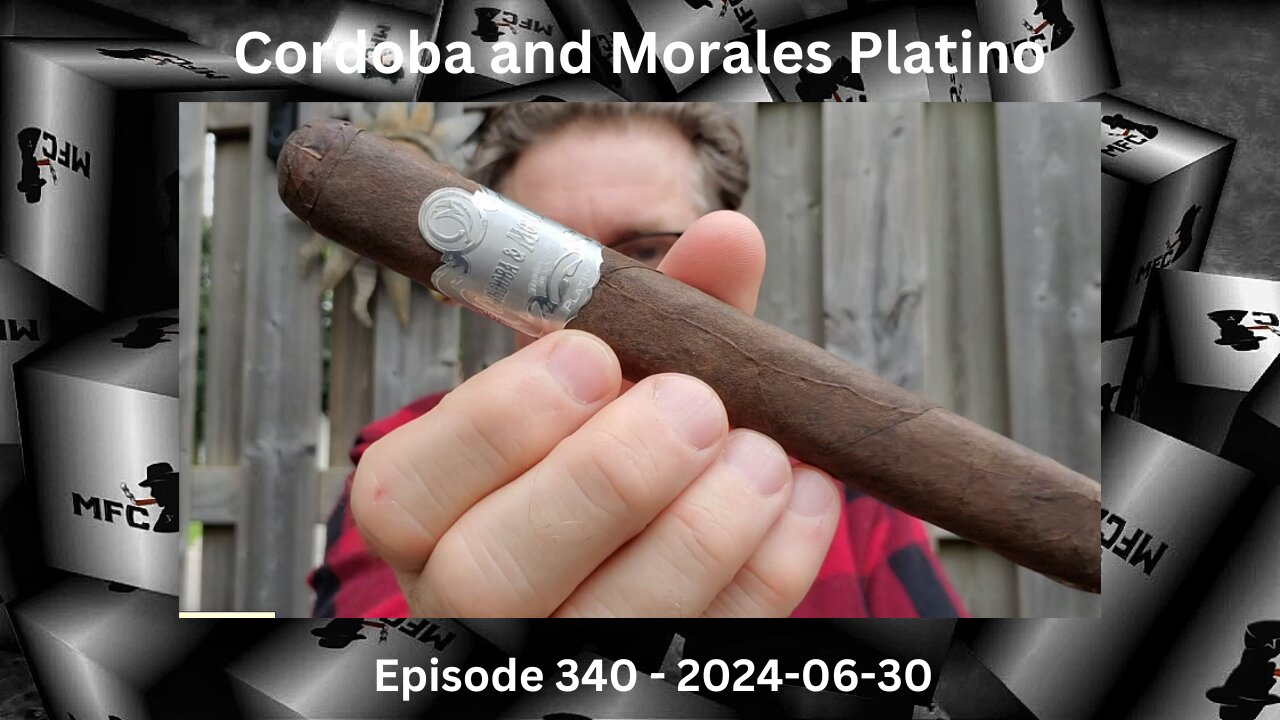 Cordoba and Morales Platino / Episode 340 / 2024-06-30