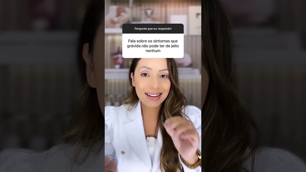 Fala sobre sintomas que grávida não pode ter de jeito nenhum