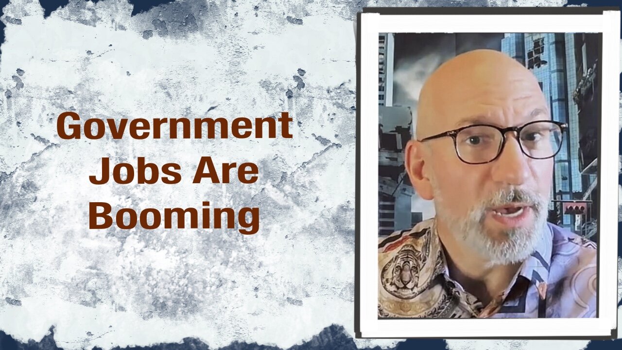 Government Jobs are Booming