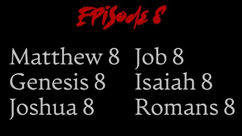 Deep Bible Podcast Ep8