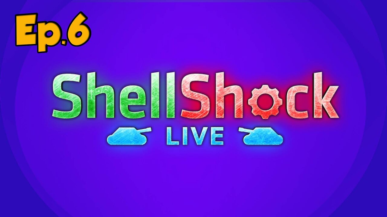 ShellShock Live[Ep.6]just like that, their f-ck w/Tailsly