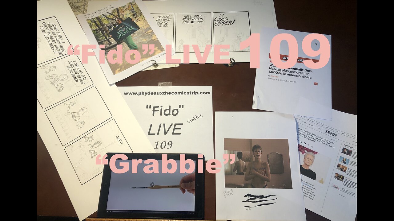 "Fido" LIVE 109: "Grabbie"