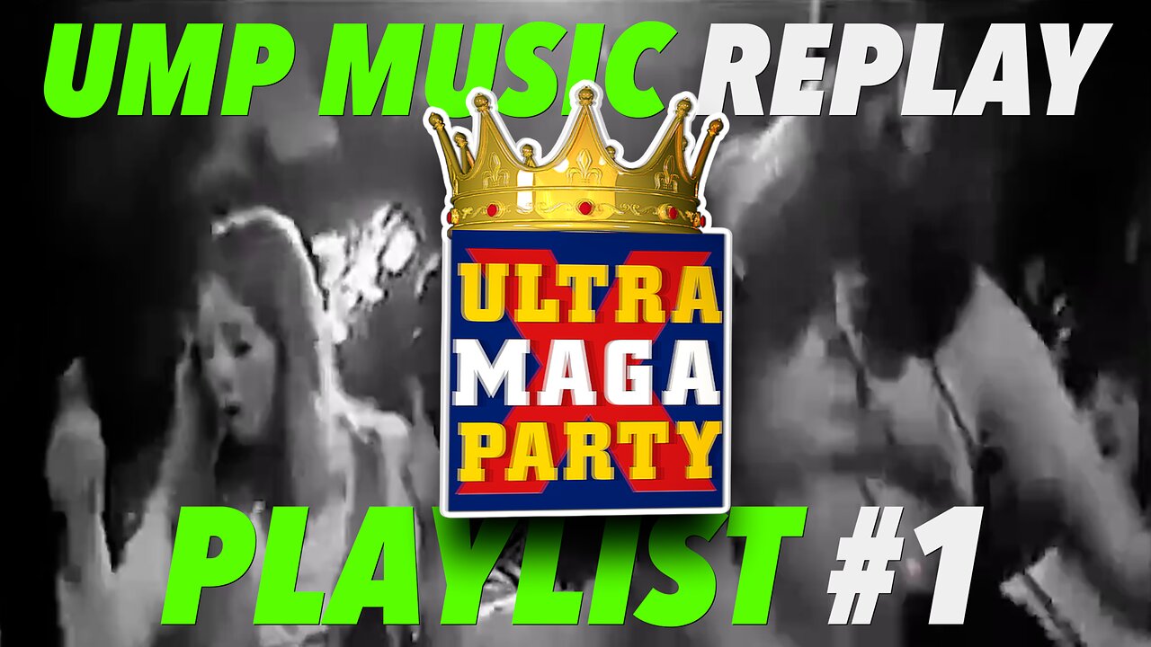 UMP MUSIC PLAYLIST #1 *REPLAY*