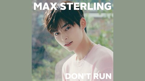 MAX STERLING - Don't Run (Official Audio)