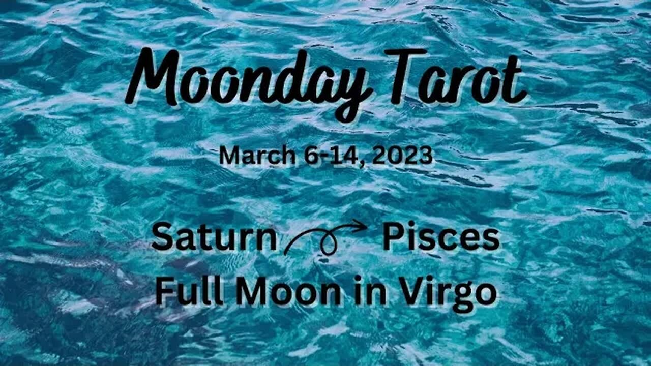 Moonday Tarot - Full Moon, Saturn Ingress - ALL SIGNS