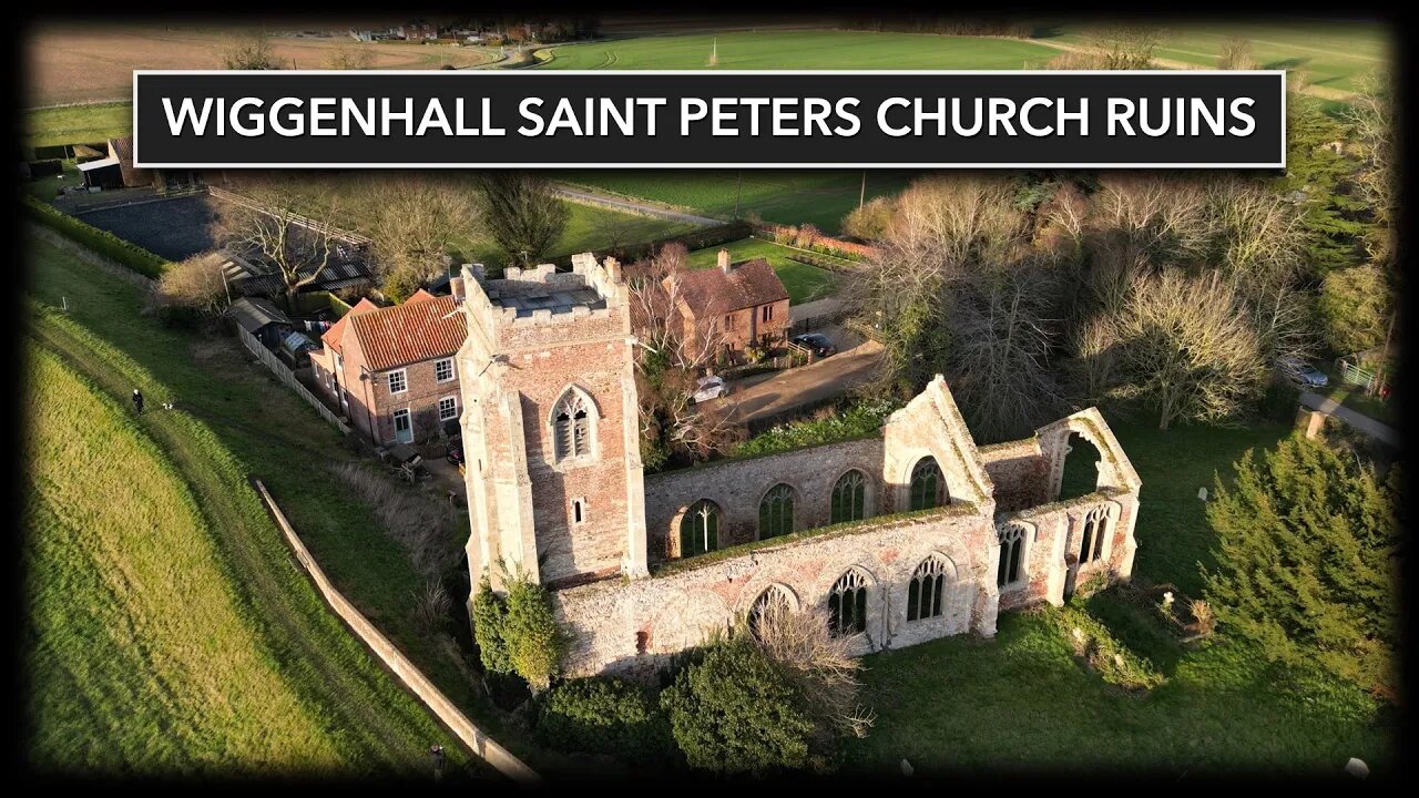 Wiggenhall Saint Peters Church Ruins