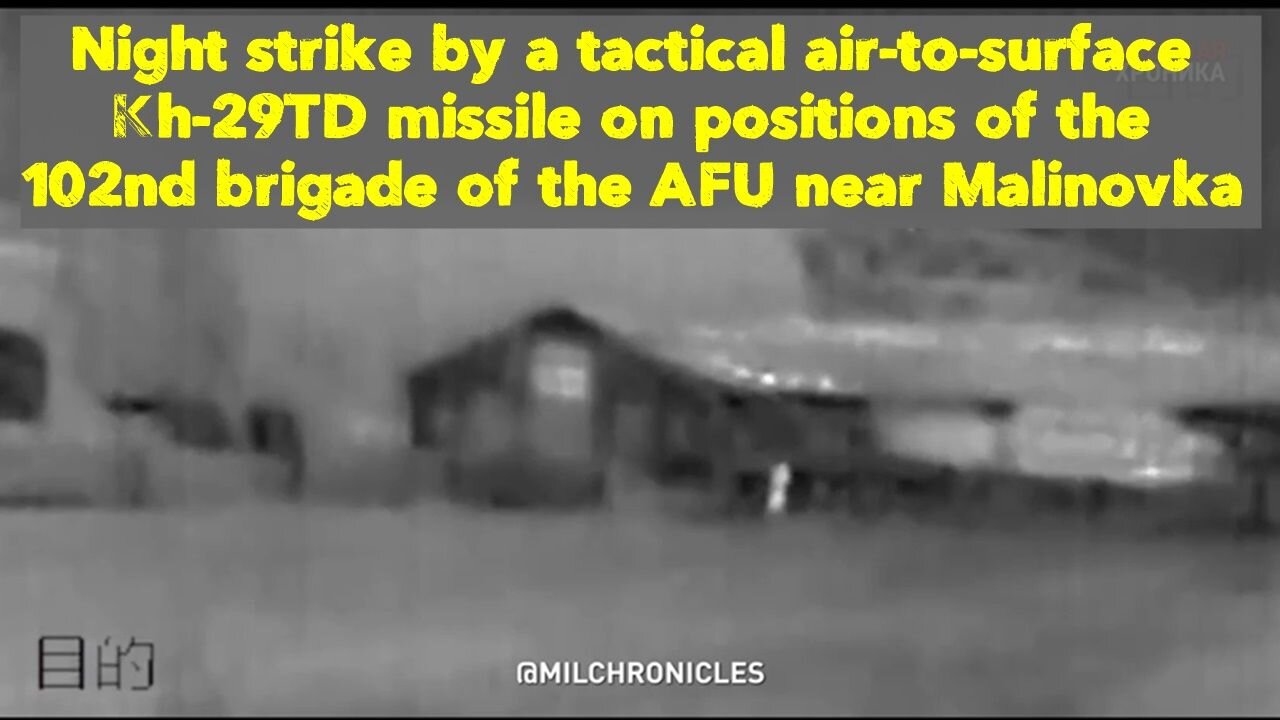 Night strike by a tactical air-to-surface Kh-29TD missile on the positions of the 102nd brigade