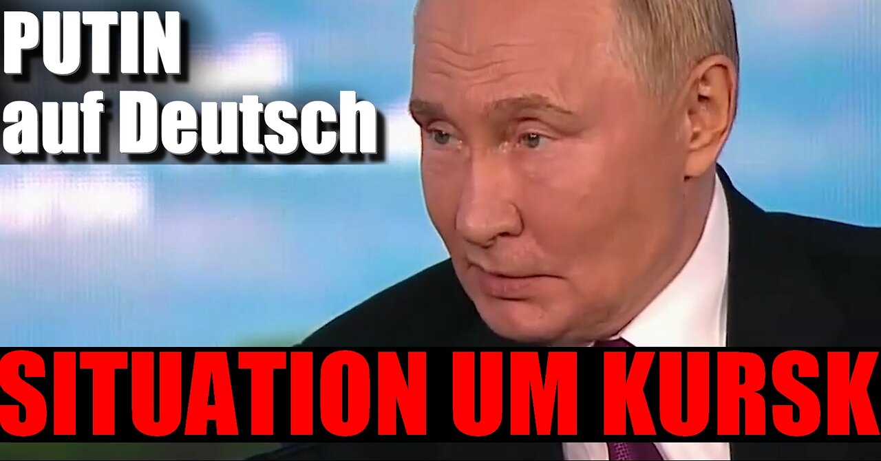 Putin auf Deutsch | Situation um Kursk aus dem Wirtschaftsforum in Wladiwostok