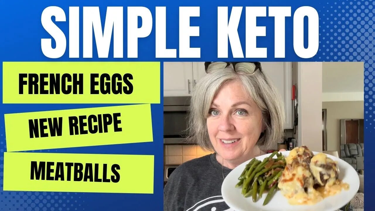 New Recipe / French Onion Meatballs / French Eggs / What I Eat on Keto