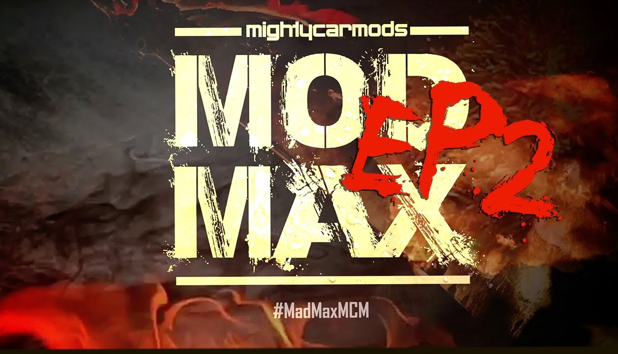 MOD MAX - Episode 2