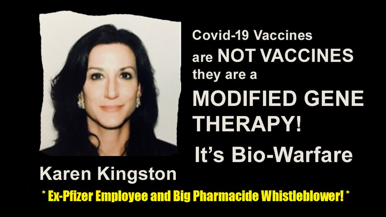 MS. KAREN KINGSTON: Covid Shots Really A Chinese Bio-Warfare Weapon? Deadly Toxins Making Us Robots?