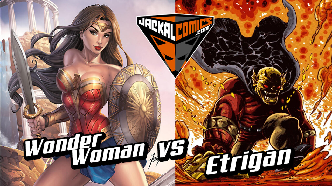 WONDER WOMAN Vs. ETRIGAN - Comic Book Battles: Who Would Win In A Fight?