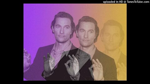 My name is Matthew McConaughey