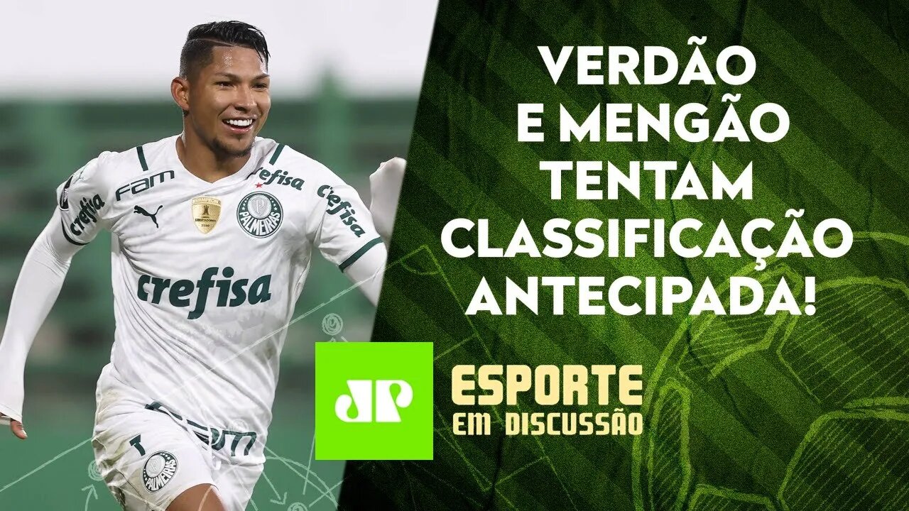 Palmeiras e Fla podem SE CLASSIFICAR hoje na Liberta | Timão joga MATA-MATA | ESPORTE EM DISCUSSÃO