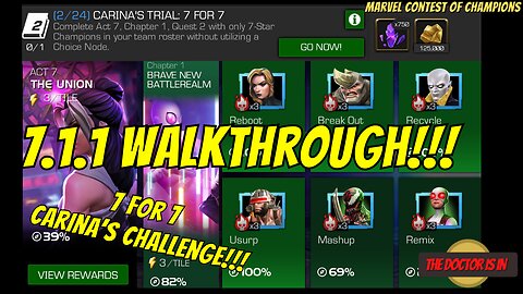 Walkthrough of 7 for 7 Carina"s Challenge 7.1.1 in MCOC