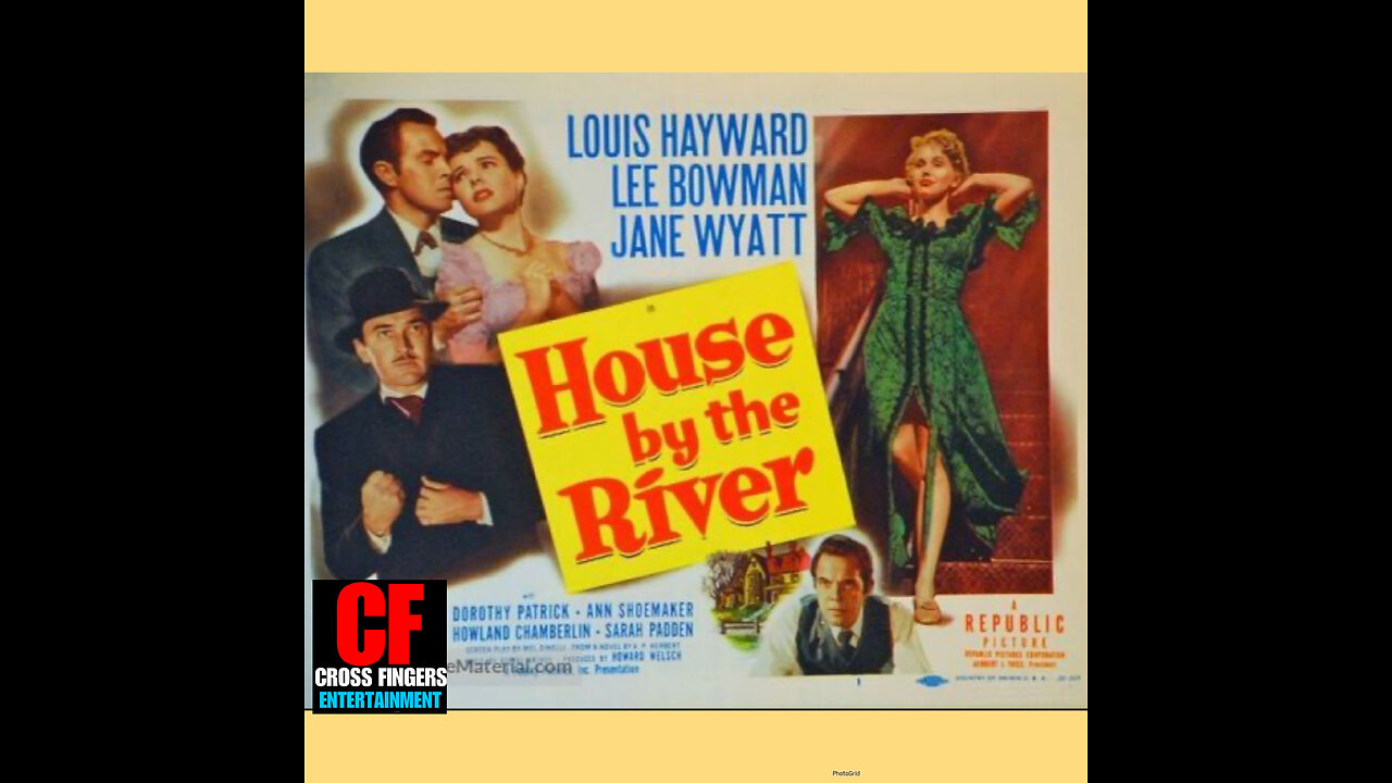 CFM #8 HOUSE BY THE RIVER (1950)