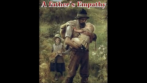 A father’s Empathy