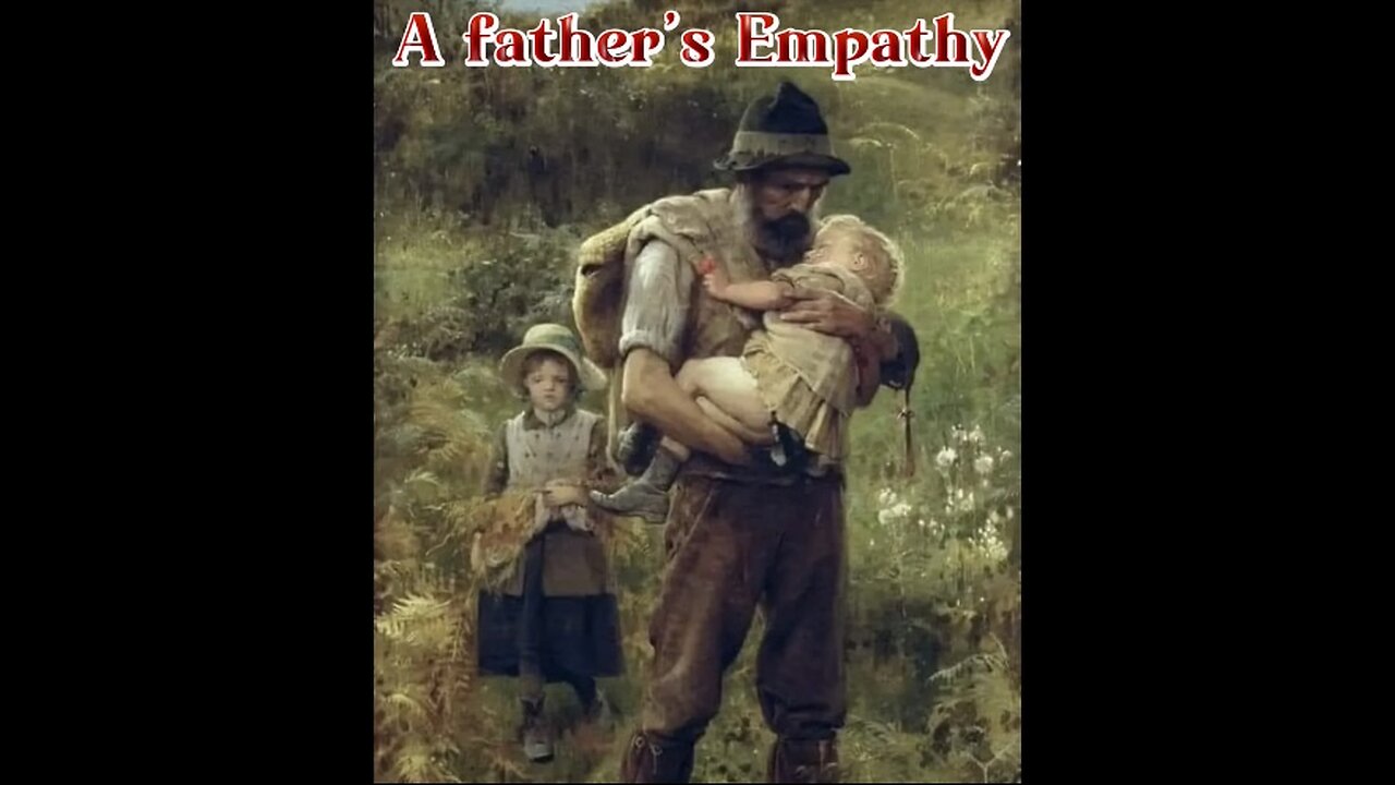 A father’s Empathy