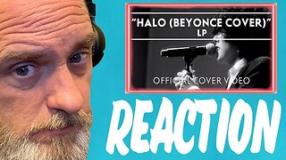 Lp Halo Beyonce Cover Live Reaction