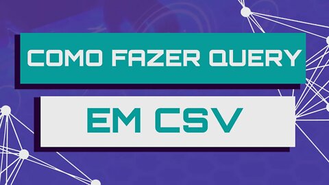 Como fazer Query em CSV com AWS Athena