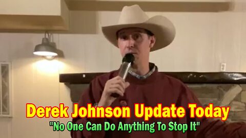 Derek Johnson Update Oct 13: "No One Can Do Anything To Stop It"