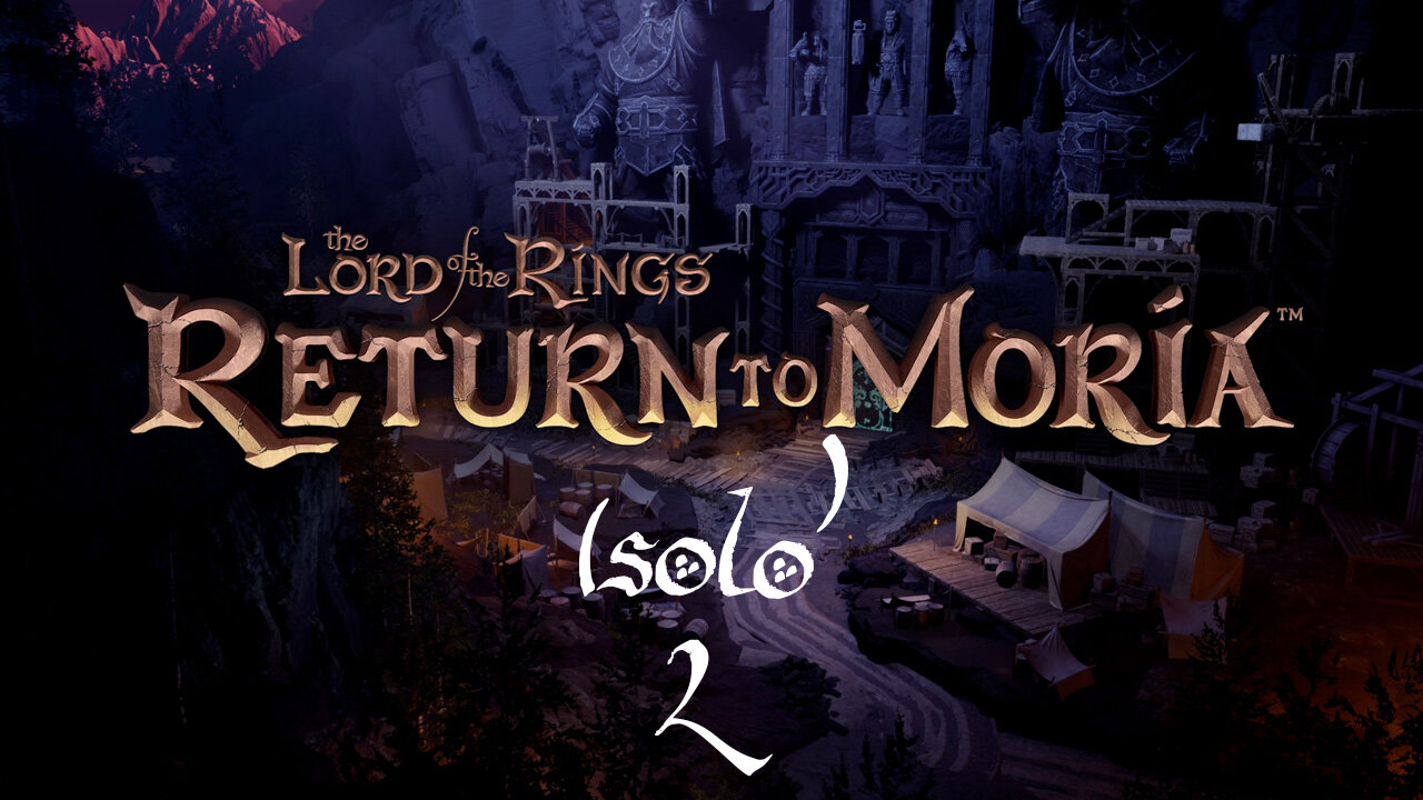 Lord of the RIngs Return to Moria: Exploring Westgate