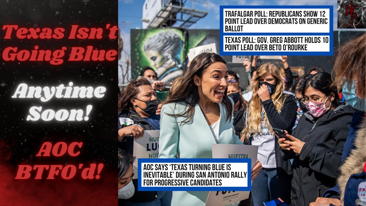 AOC's Prediction That "Texas Will Turn Blue, Eventually" Isn't Coming True Any Time Soon