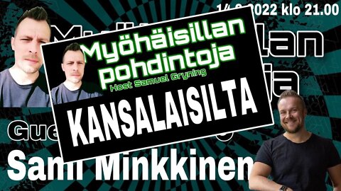 Myöhäisillan pohdintoja - Kansalaisilta