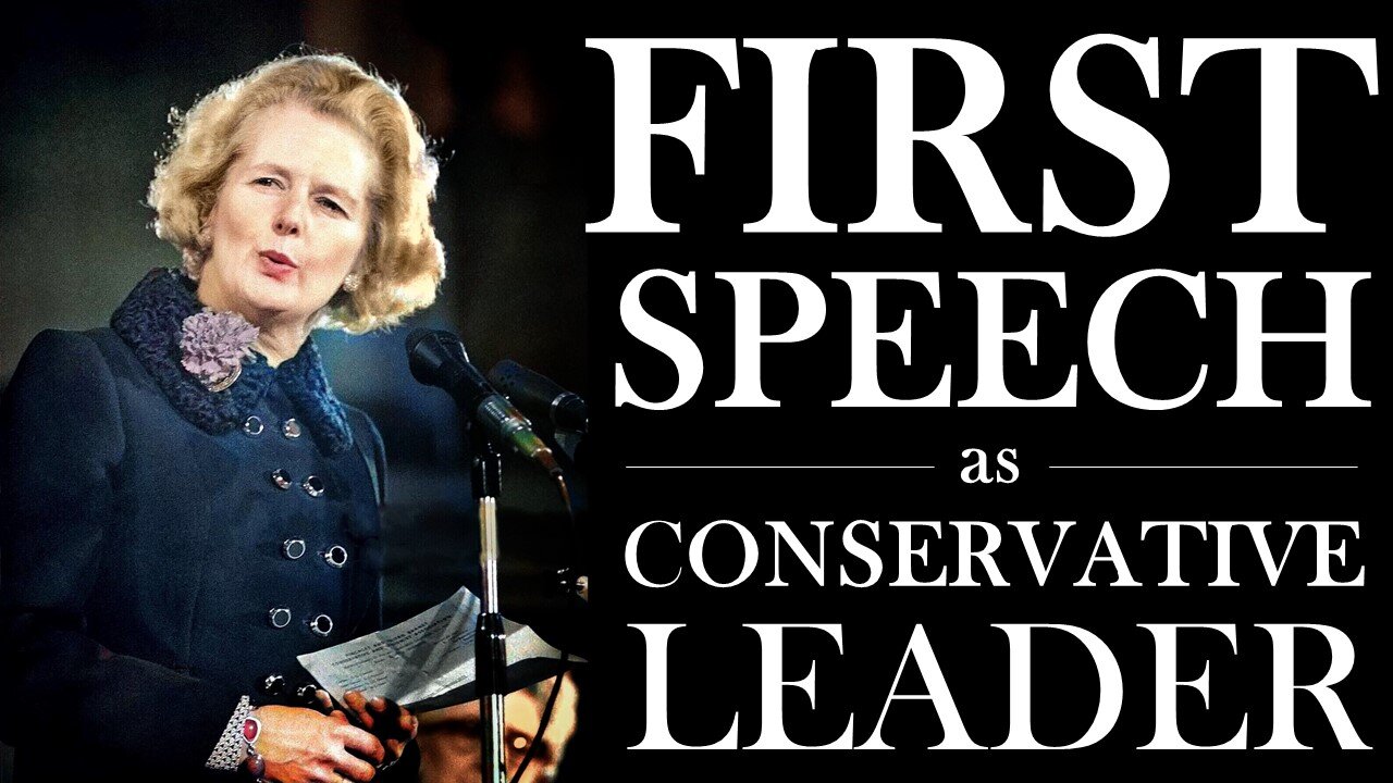 Margaret Thatcher | Earliest Recorded Speech as Conservative Leader | 28/02/1975