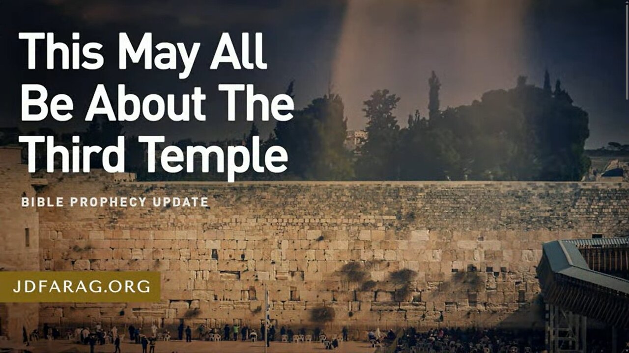 Bible Prophecy Centered on Rebuilt Jewish Temple & Us as Temples of Holy Spirit- JD Farag [mirrored]